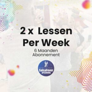 2x Les Per Week | 6 Maanden Abonnement | Salsa, Bachata Of Kizomba 2026